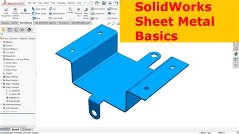 solidworks sheet metal assembly tutorial|solidworks sheet metal basics.